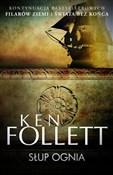 Słup ognia... - Ken Follett - buch auf polnisch 
