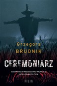 Ceremoniar... - Grzegorz Brudnik -  fremdsprachige bücher polnisch 