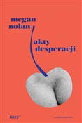Polnische buch : Akty despe... - Megan Nolan