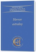 Książka : Horror ast... - Opracowanie Zbiorowe