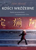 Kości wróż... - Peter Hessler - buch auf polnisch 