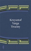 Trociny - Krzysztof Varga - buch auf polnisch 