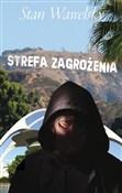 Strefa zag... - Stan Wawelsky -  Polnische Buchandlung 