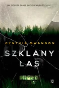 Polska książka : Szklany la... - Cynthia Swanson