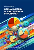 Ocena sukc... - Mateusz Trzeciak -  Książka z wysyłką do Niemiec 