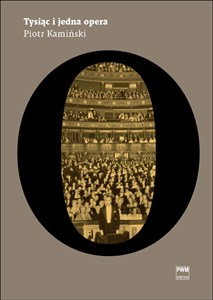 Bild von Tysiąc i jedna opera Wydanie jednotomowe