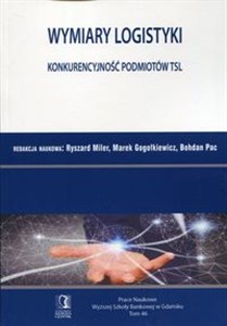 Obrazek Wymiary logistyki Konkurencyjność podmiotów TSL