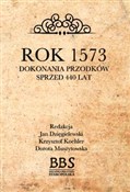 Rok 1573 D... - Ksiegarnia w niemczech