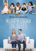 Miłość w c... - Anna Żelazowska -  fremdsprachige bücher polnisch 