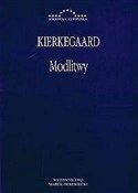 Zobacz : Modlitwy - Soren Kierkegaard