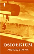 Osiołkiem - Andrzej Stasiuk -  Książka z wysyłką do Niemiec 
