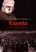 Zobacz : Łapanka Dr... - Witold Niesłuchowski