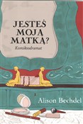 Książka : Jesteś moj... - Alison Bechdel