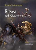 Bitwa pod ... - Krzysztof Mierzejewski - Ksiegarnia w niemczech