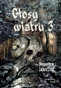 Polska książka : Głosy wiat... - Bogusław Janiczak