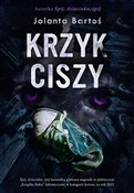 Książka : Krzyk cisz... - Jolanta Bartoś