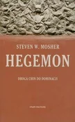 Zobacz : Hegemon Dr... - Steven W. Mosher
