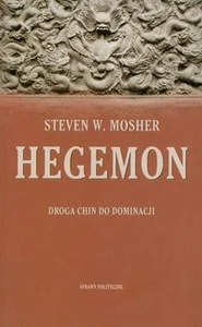 Obrazek Hegemon Droga Chin do dominacji