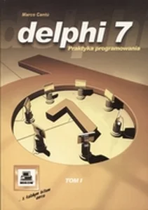 Obrazek Delphi 7, tom 1/2 Praktyka programowania