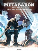 Metabaron ... - Alexandro Jodorowsku, Jerry Frissen, Pete Woods - Ksiegarnia w niemczech