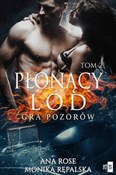 Zobacz : Płonący ló... - Ana Rose, Monika Rępalska