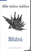 Bliźni - Slavoj Zizek, Eric L. Santner, Kenneth Reinhard -  Książka z wysyłką do Niemiec 