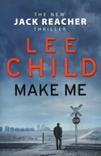 Książka : Make Me - Lee Child