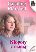 Zobacz : Kłopoty z ... - Caroline Plaisted