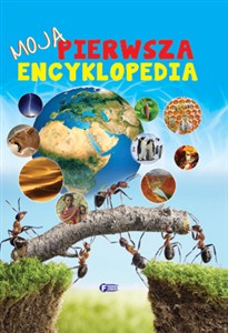 Obrazek Moja pierwsza encyklopedia