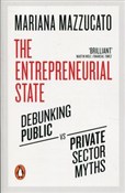The Entrep... - Mariana Mazzucato -  fremdsprachige bücher polnisch 