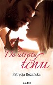 Polnische buch : Do utraty ... - Patrycja Różańska