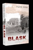 Książka : Blask wyd.... - Marek Stelar