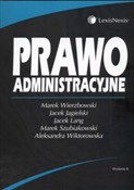 Prawo admi... - Marek Wierzbowski, Jacek Lang, Jacek Jagielski -  Książka z wysyłką do Niemiec 