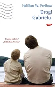 Książka : Drogi Gabr... - Halfdan W. Freihow