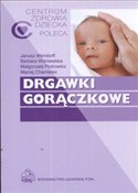 Drgawki go... - Janusz Wendorff, Barbara Wiśniewska, Małgorzata Piotrowicz -  Polnische Buchandlung 