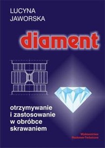 Bild von Diament Otrzymywanie i zastosowanie w obróbce skrawaniem