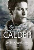 Calder Nar... - Mia Sheridan -  Książka z wysyłką do Niemiec 
