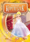 Zobacz : Kopciuszek... - Katarzyna Kieś-Kokocińska, Maria Zagnińska