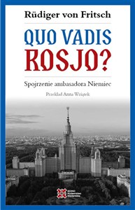 Bild von Quo vadis, Rosjo? Spojrzenie ambasadora Niemiec