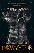 Inkwizytor... - Michał Śmielak - Ksiegarnia w niemczech