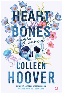 Obrazek Heart bones. Nagie serca