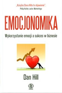 Bild von Emocjonomika Wykorzystanie emocji a sukces w biznesie