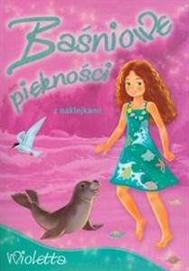 Bild von Baśniowe piękności Wioletta z naklejkami