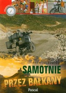 Obrazek Samotnie przez Bałkany