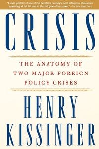 Obrazek Crisis The Anatomy of Two Major Foreign Policy Crises
