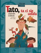 Książka : Tato ta ci... - Zdenek Sverak