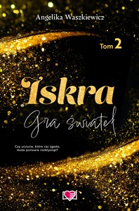 Obrazek Iskra. Gra świateł. Tom 2
