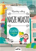 Książka : Nasze mias... - Pavla Hanáčková