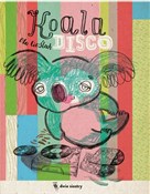 Zobacz : Koala disc... - Ola Cieślak