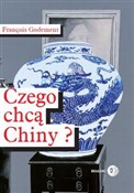 Czego chcą... - François Godement - Ksiegarnia w niemczech
